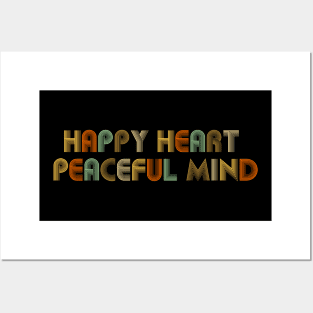 Happy Heart, Peaceful Mind Posters and Art